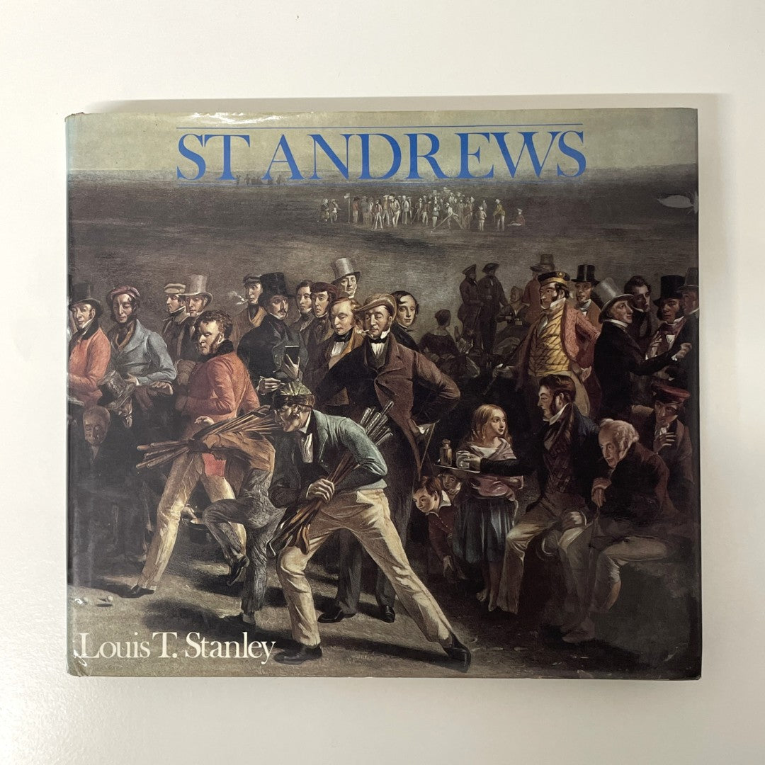 St Andrews by Louis T. Stanley