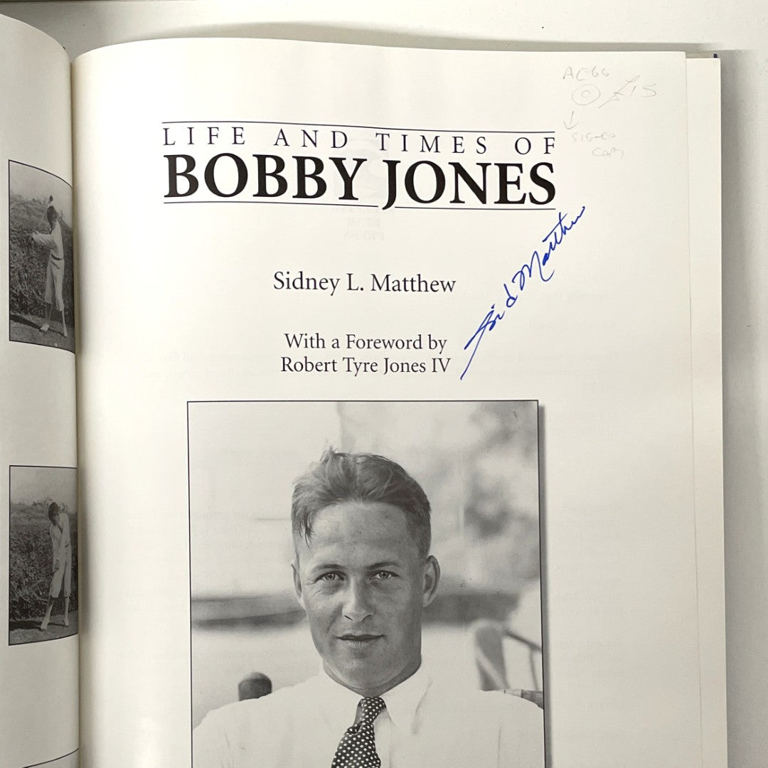 Life & Times of Booby Jones Portrait of a Gentleman by Sidney L. Matthew (Signed by Author)