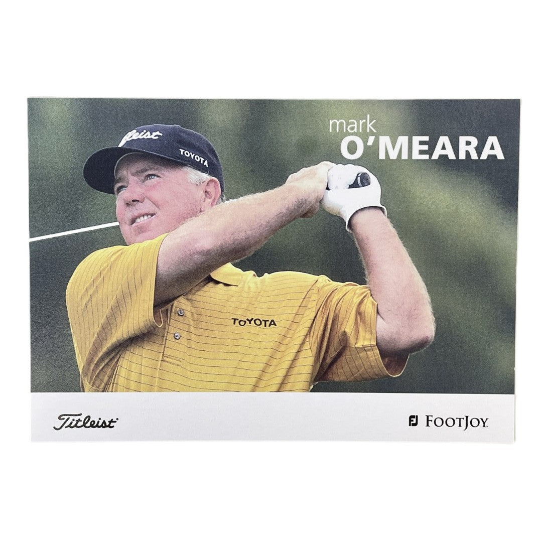 Mark O'Meara - Titleist Footjoy Advertising Promo Card