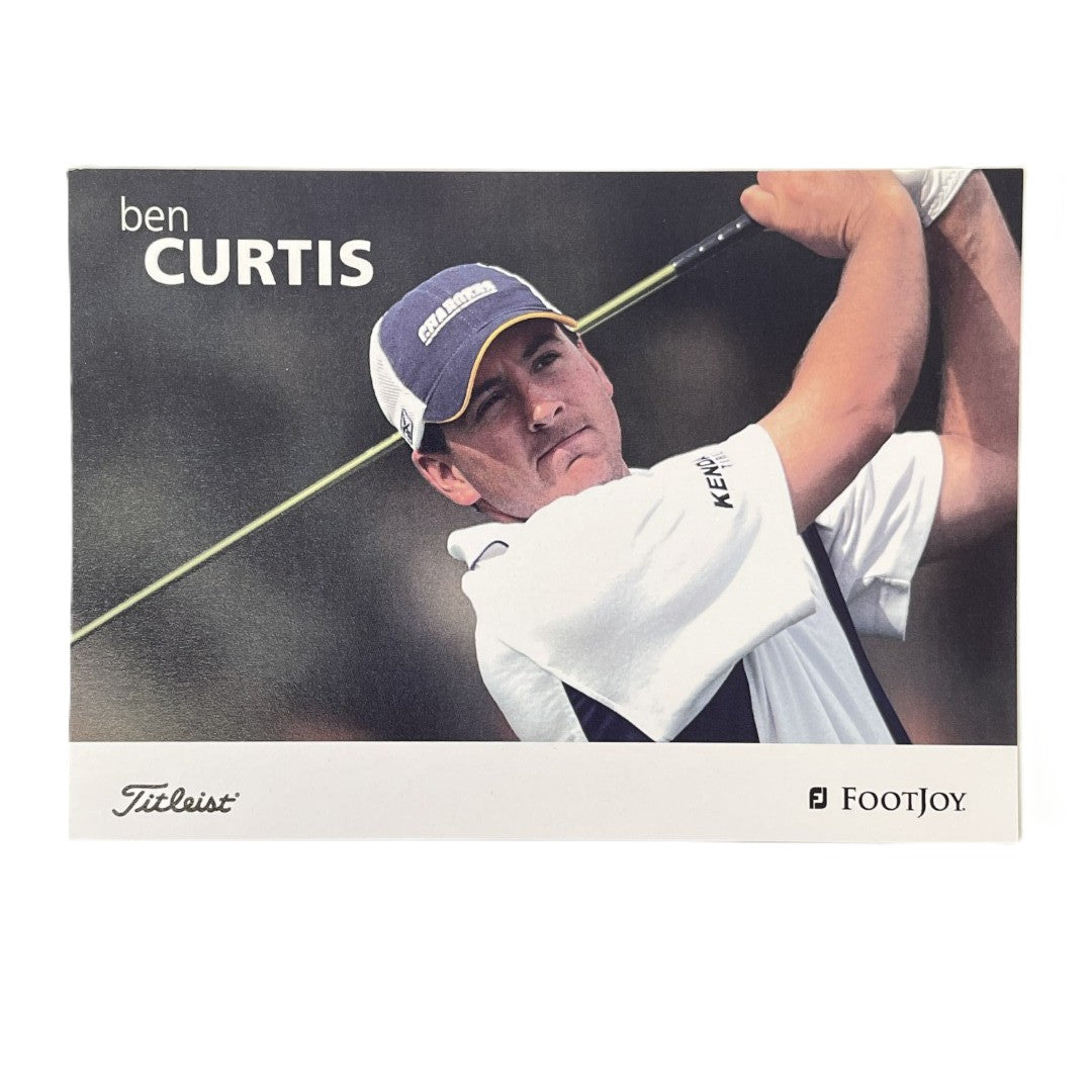 Ben Curtis - Titleist Footjoy Advertising Promo Card