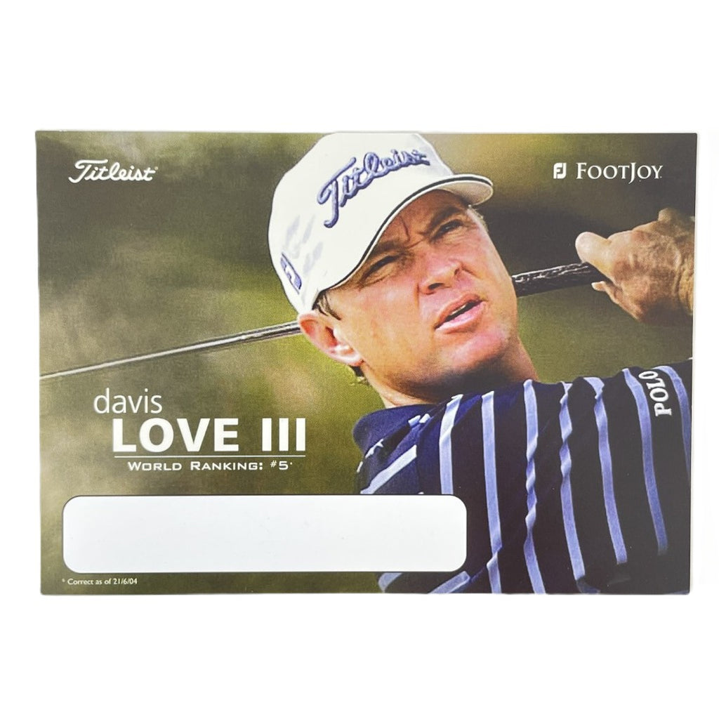 Davis Love III - Titleist Footjoy Advertising Promo Card