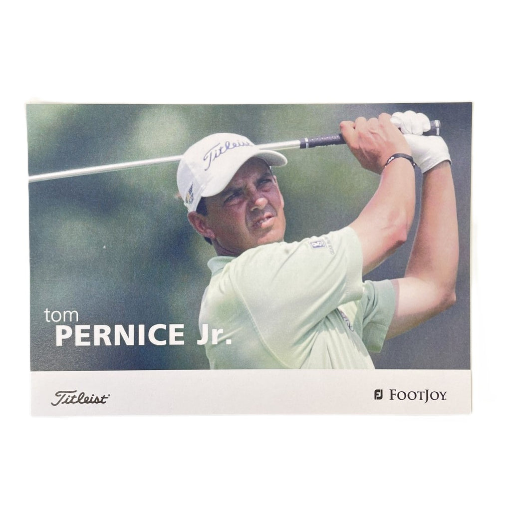 Tom Pernice Jr. - Titleist Footjoy Advertising Promo Card