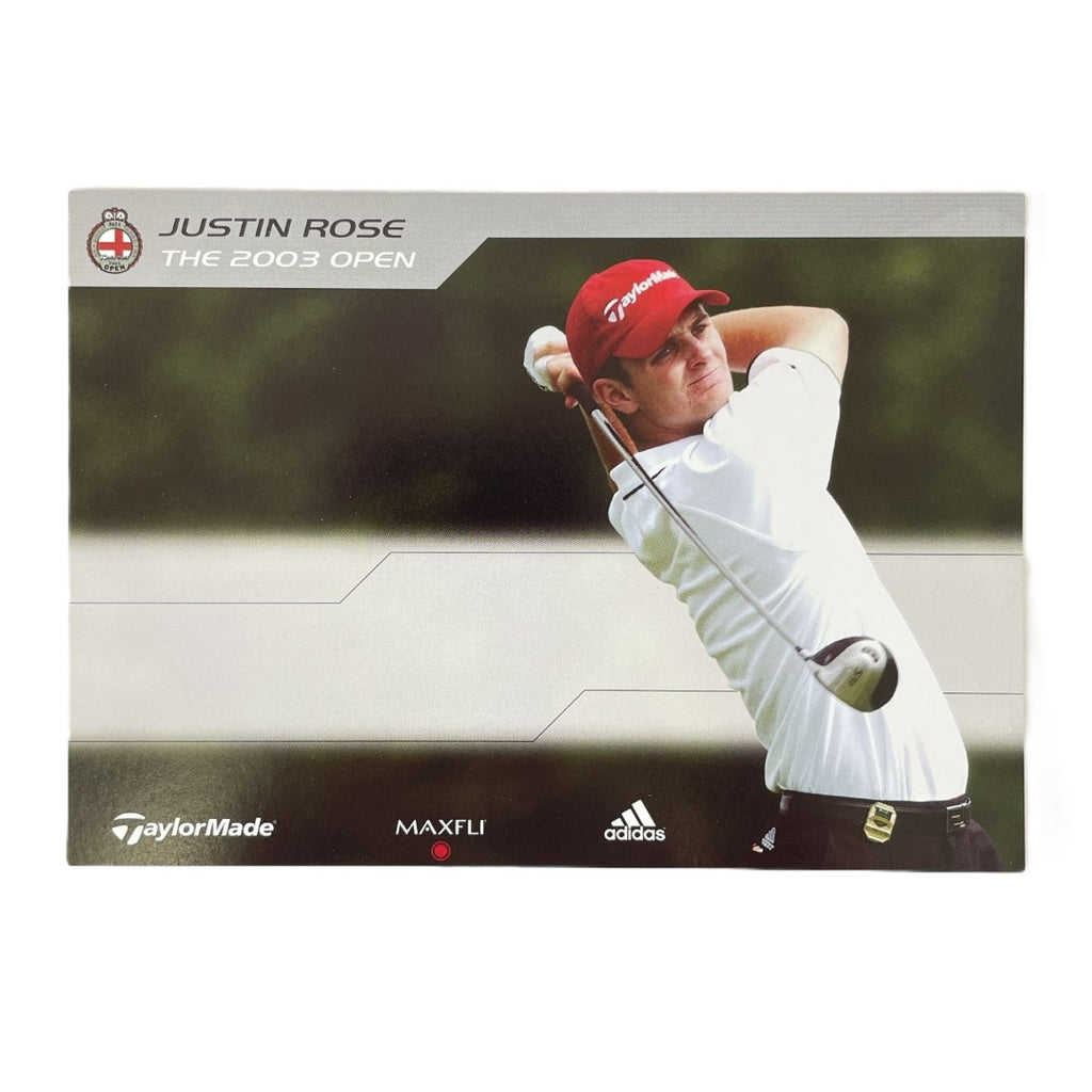 Justin Rose - TaylorMade 2003 Open Championship Advertising Promo Card