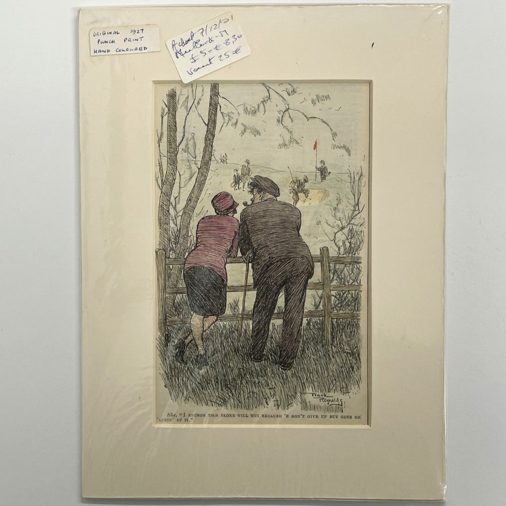 Original 1927 Punch Print - Hand Coloured - "I Reckon This Bloke Will Win Because 'E Don't Give Up But Goes On 'Ackin At It"