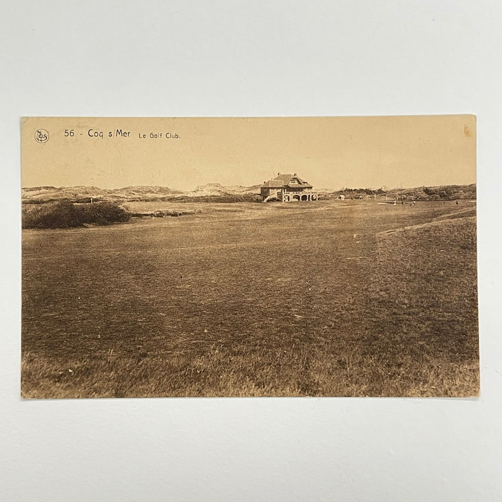 NELS Postcard c.1930 - Coq s/Mer, Belgium - "Le Golf Club" - No 56.